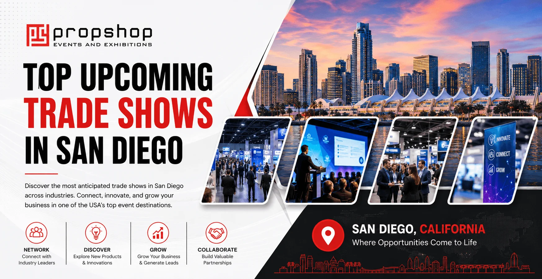 Propshop Events and Exhibitions banner showcasing top upcoming trade shows in San Diego, California, featuring the San Diego skyline, convention center, business networking events, exhibition booths, and trade show opportunities for exhibitors and attendees.